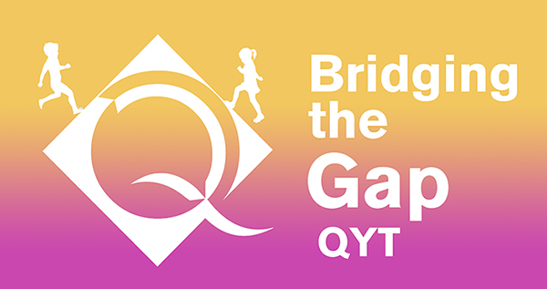 Bridging the Gap QYT